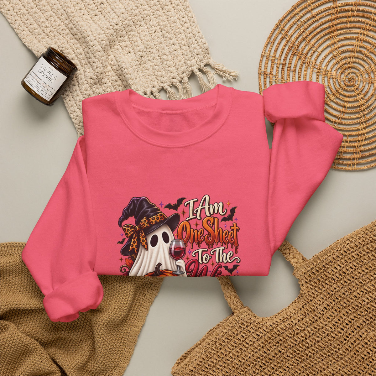I Am One Sheet To The Wine Sweatshirt