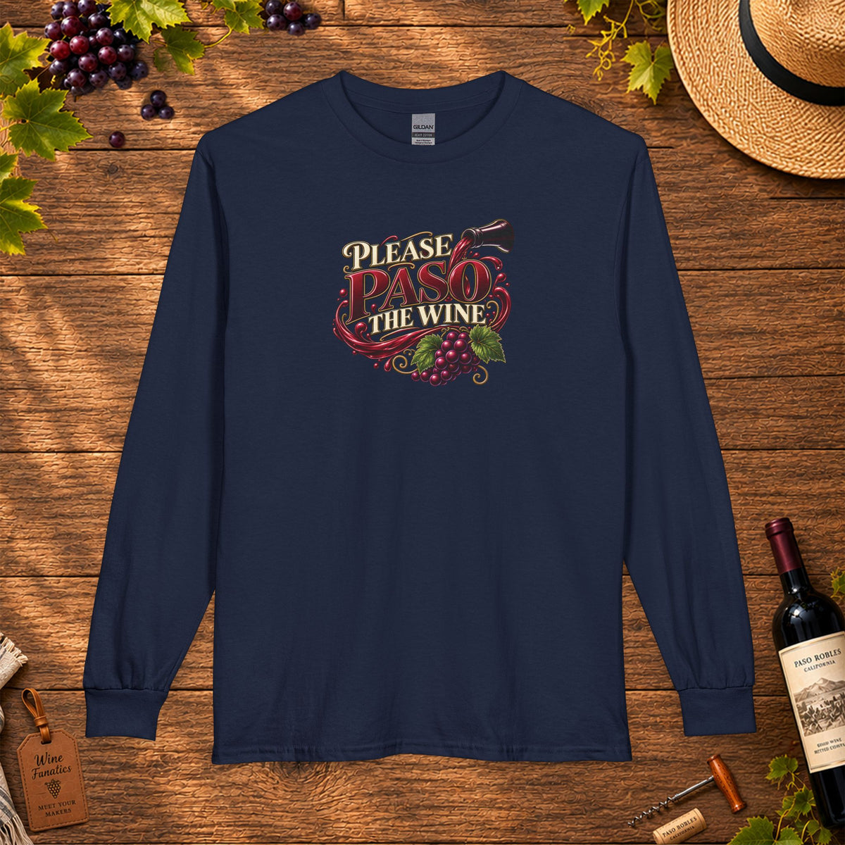 Please Paso The Wine Long Sleeve T-Shirt