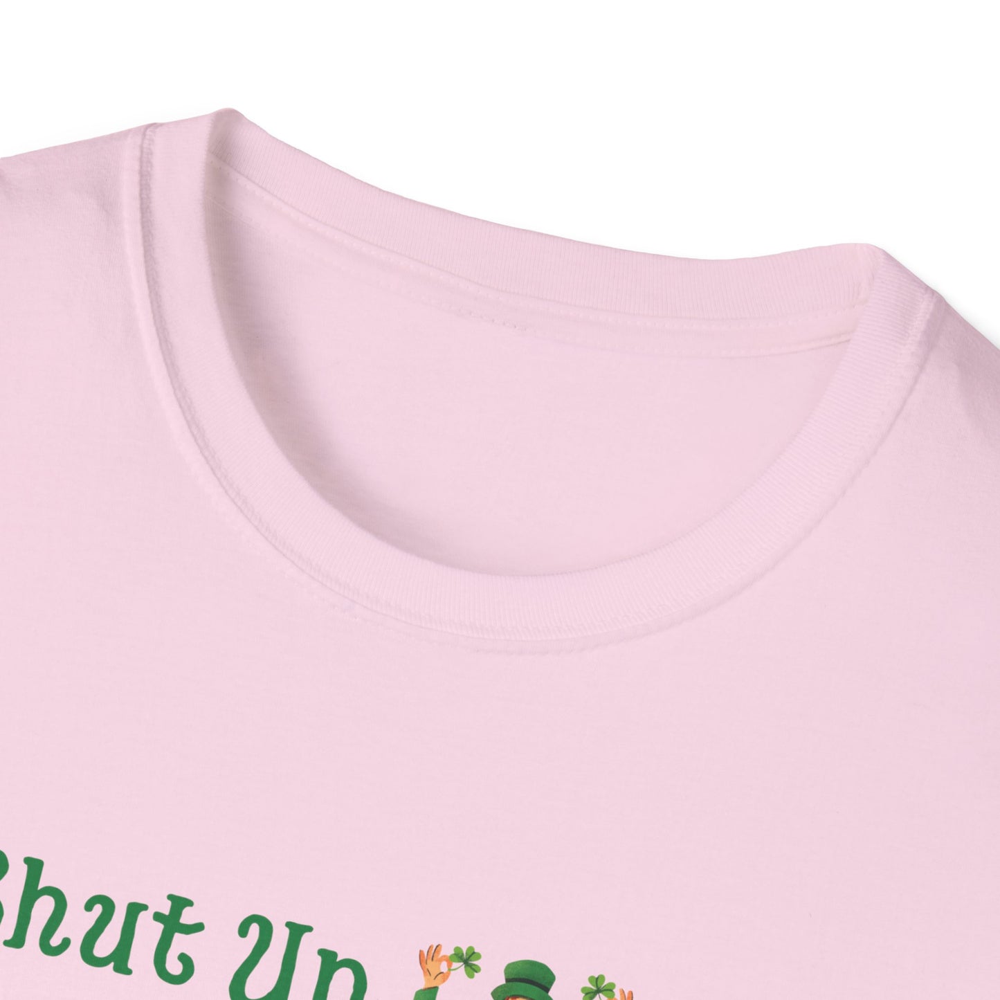 Shut Up Liver You're Fine Unisex Softstyle T-Shirt