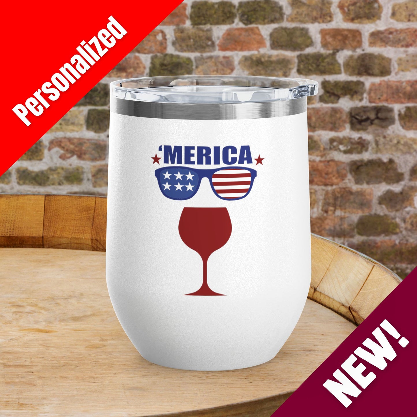 'MERICA Independence Day Personalized 12oz Wine Tumbler
