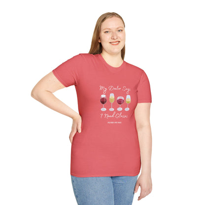 My Doctor Says I Need Glasses Unisex Softstyle T-Shirt
