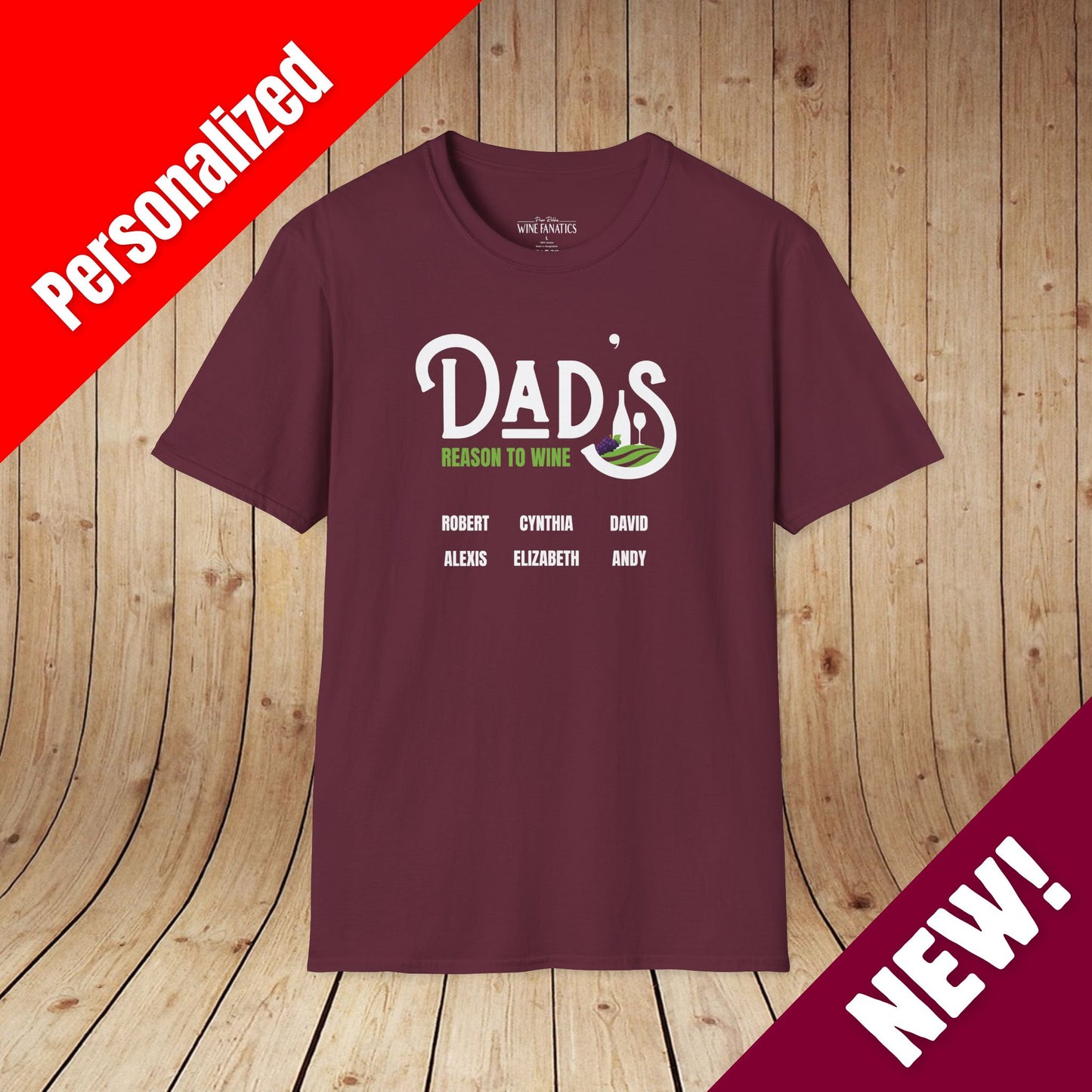 Dad's Reason To Wine Personalized T-Shirt