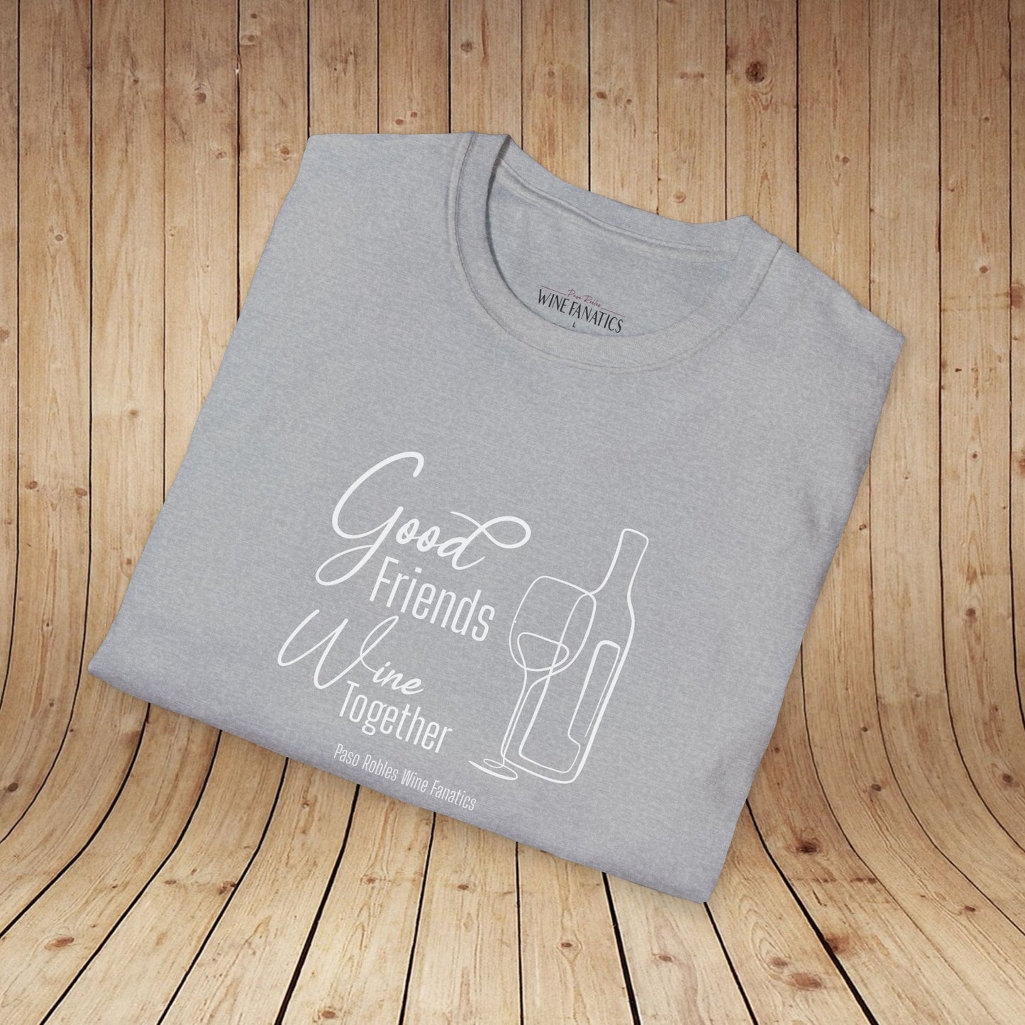 Good Friends Wine Together Unisex Softstyle T-Shirt