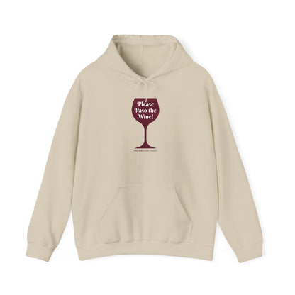 Please Paso The Wine Hoodie
