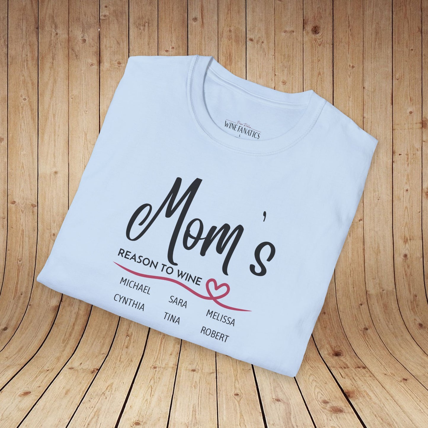Mom's Reason To Wine Personalized Tee
