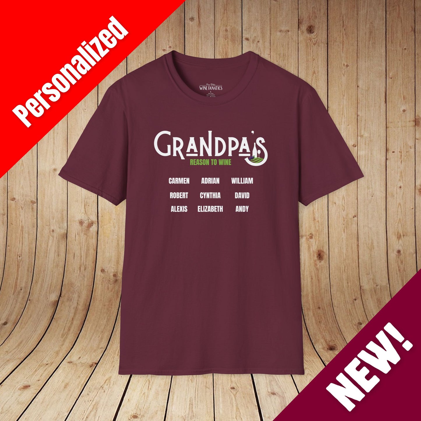 Grandpa's Reason To Wine Personalized T-Shirt