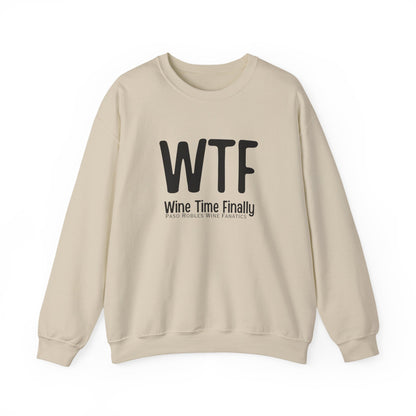 WTF Wine Tasting Finally Sweatshirt