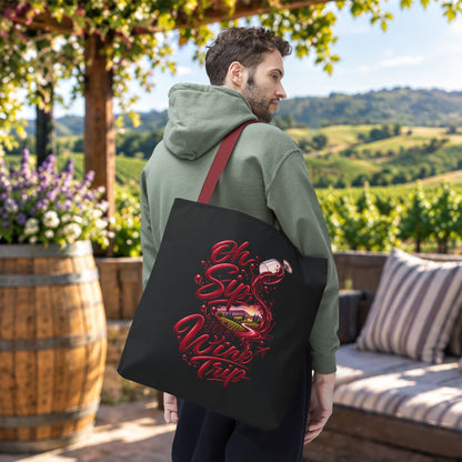 Oh Sip, It's A Wine Trip Personalized Tote Bag