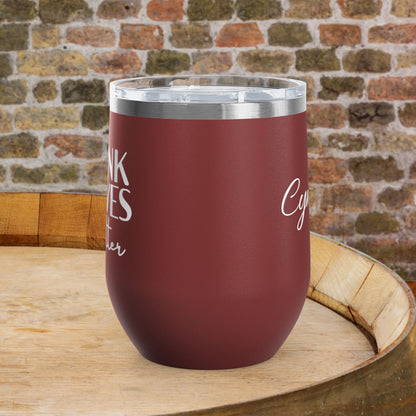 Drunk Wives Matter Personalized 12oz Wine Tumbler