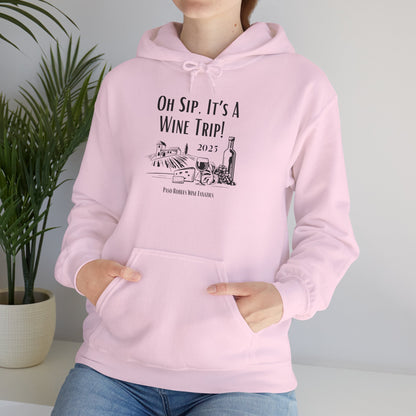 Oh Sip It's A Wine Trip Hoodie