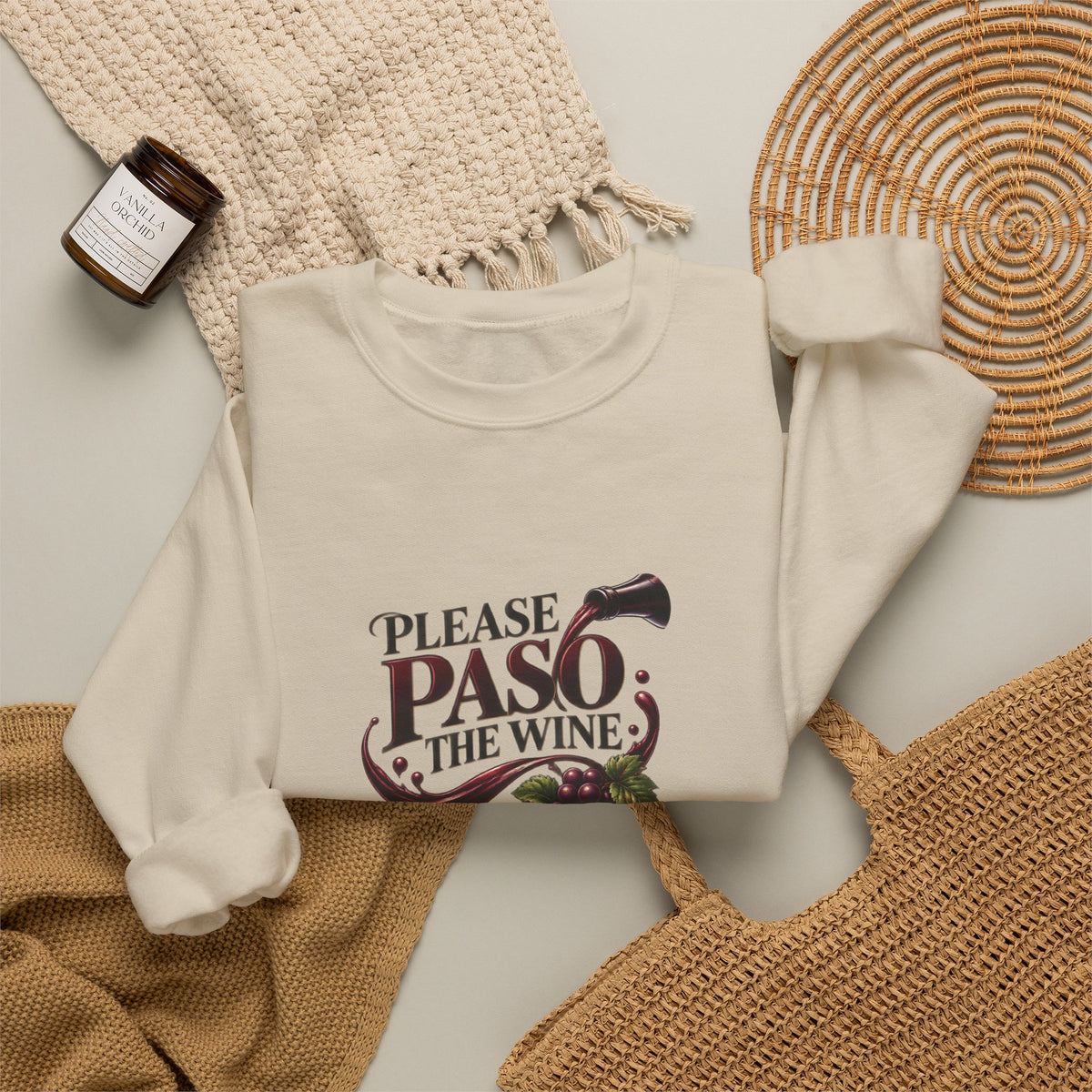 Please Paso The Wine Sweatshirt