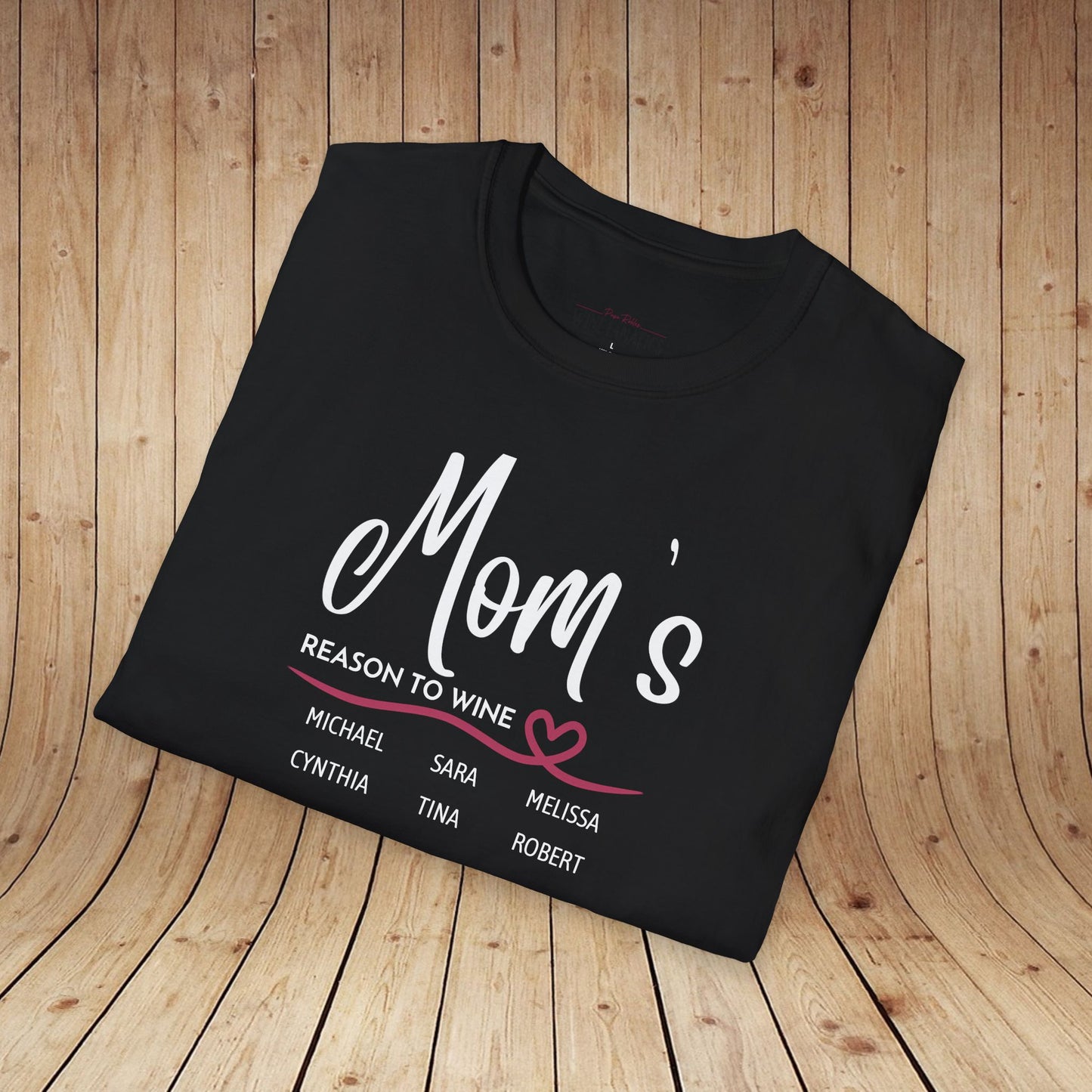 Mom's Reason To Wine Personalized Tee