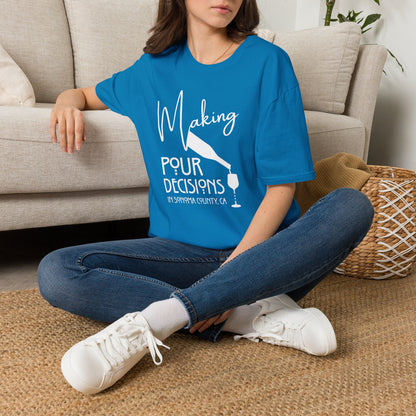 Sonoma County - Making Pour Decisions Unisex Softstyle Tee