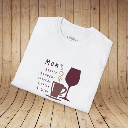 Mom's sanity brought to you by Coffee & Wine Personalized Tee
