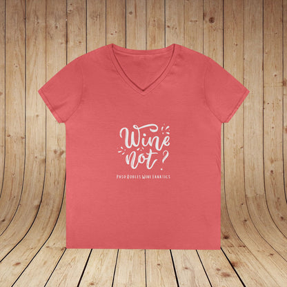 Wine Not? Ladies V-Neck Tee