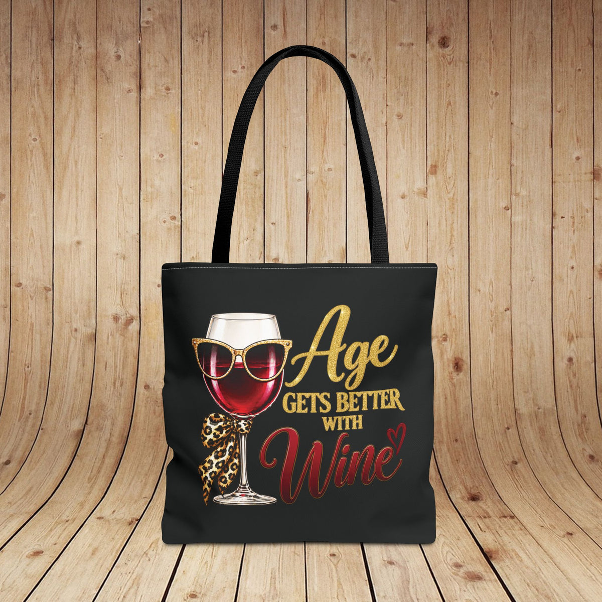 Age Gets Better With Wine Ladie’s Personalized Tote Bag