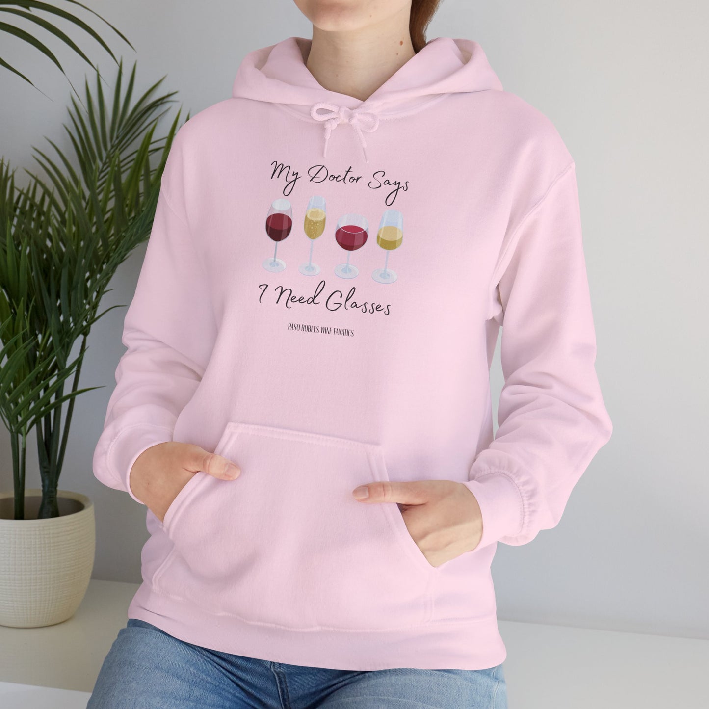 My Doctor Says I Need Glasses Hoodie