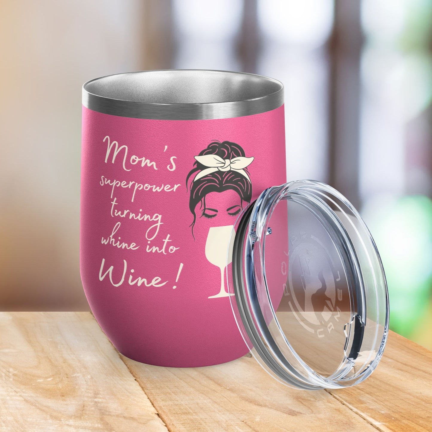 Mom's Superpower, turning whine into Wine! 12oz Wine Tumbler