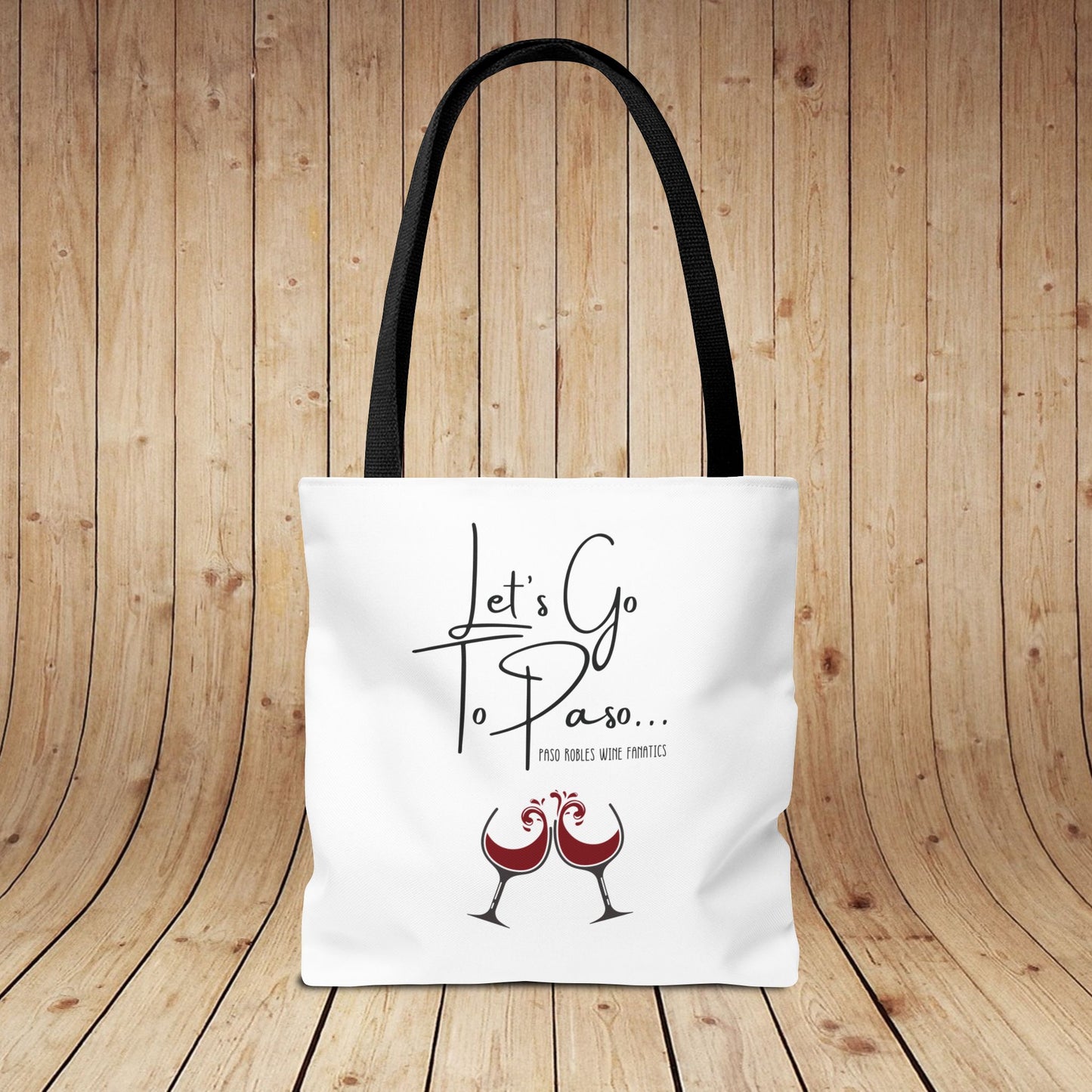 Let's Go To Paso Tote Bag