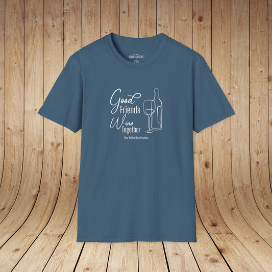 Good Friends Wine Together Unisex Softstyle T-Shirt