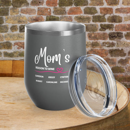 Mom's Reason To Wine Personalized 12oz Wine Tumbler