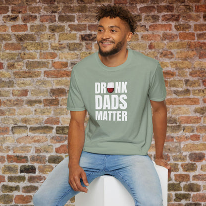 Drunk Dads Matter Crew Neck T-Shirt