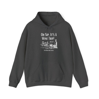 Oh Sip It's A Wine Trip Hoodie