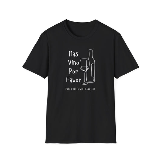 Mas Vino Por Favor Unisex Softstyle T-Shirt