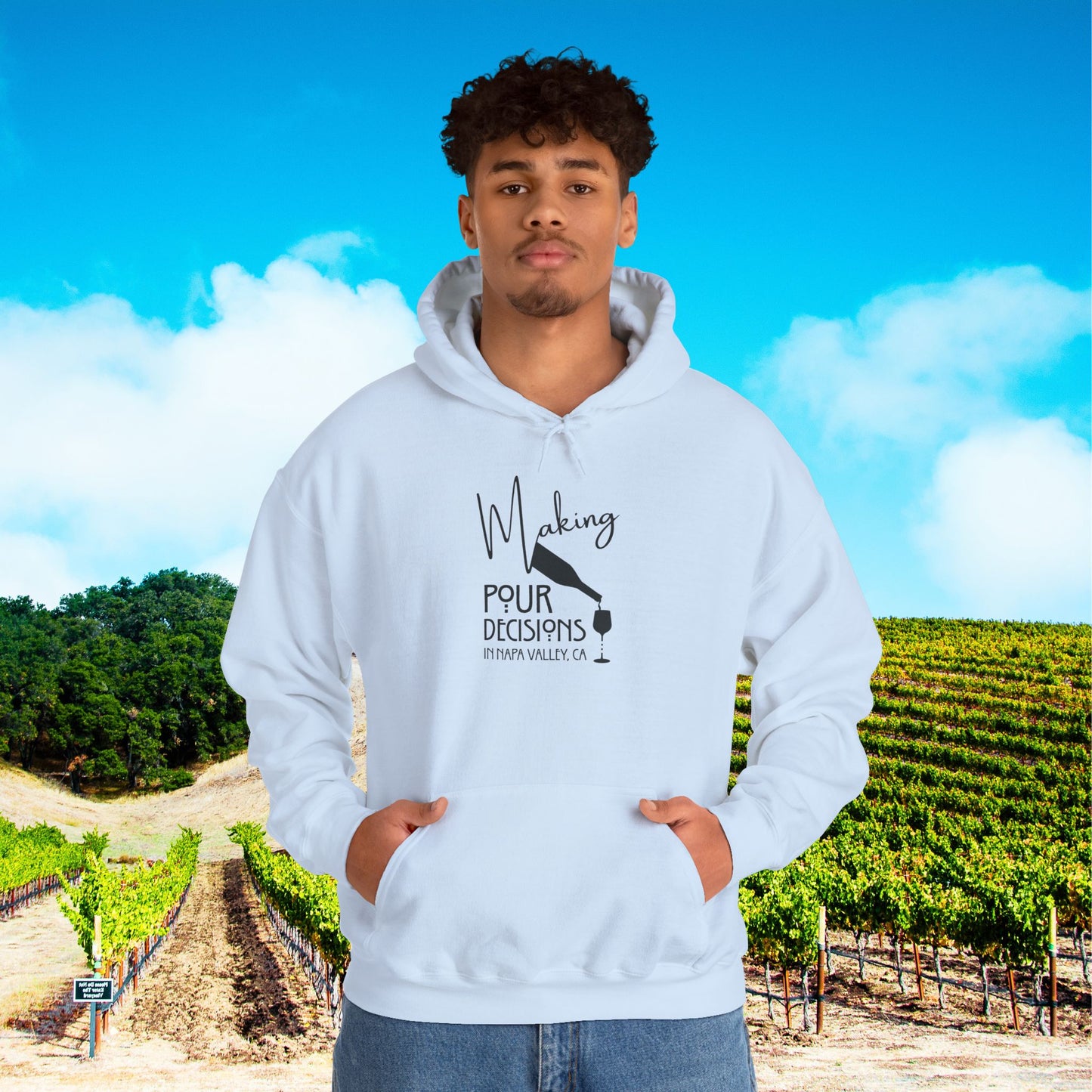 Making Pour Decisions in Napa Valley, CA Hoodie