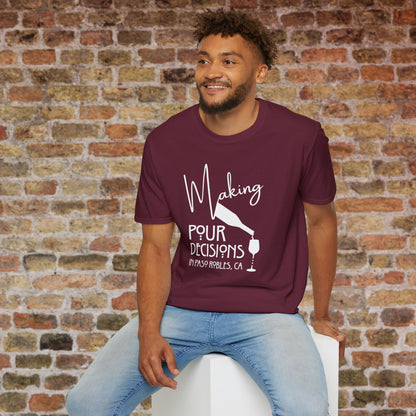 Paso Robles - Making Pour Decisions Crewneck Tee