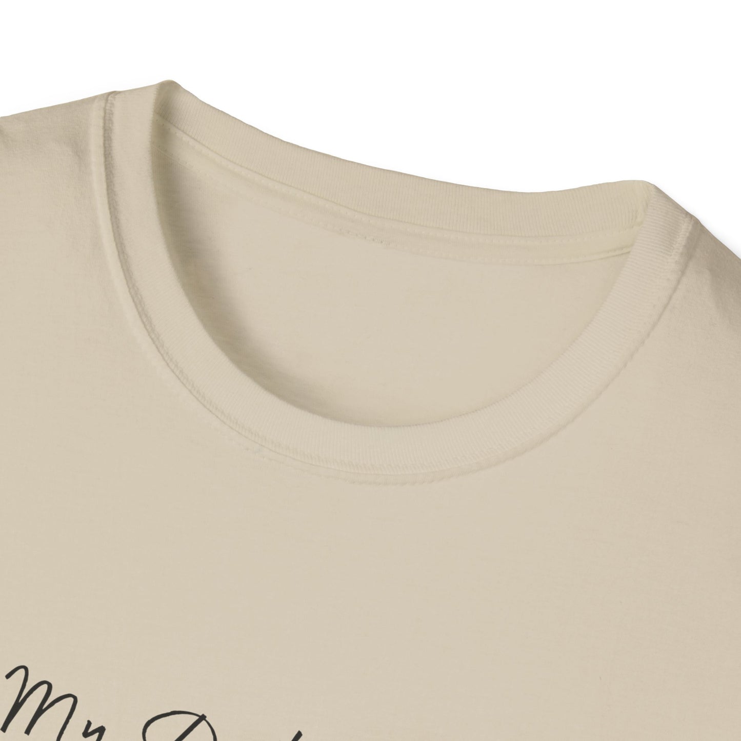 My Doctor Says I Need Glasses Unisex Softstyle T-Shirt
