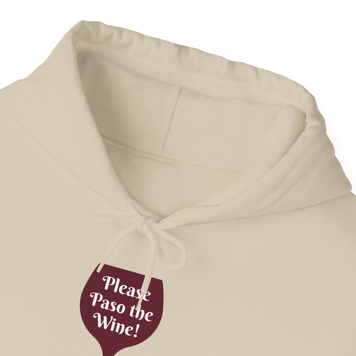 Please Paso The Wine Hoodie