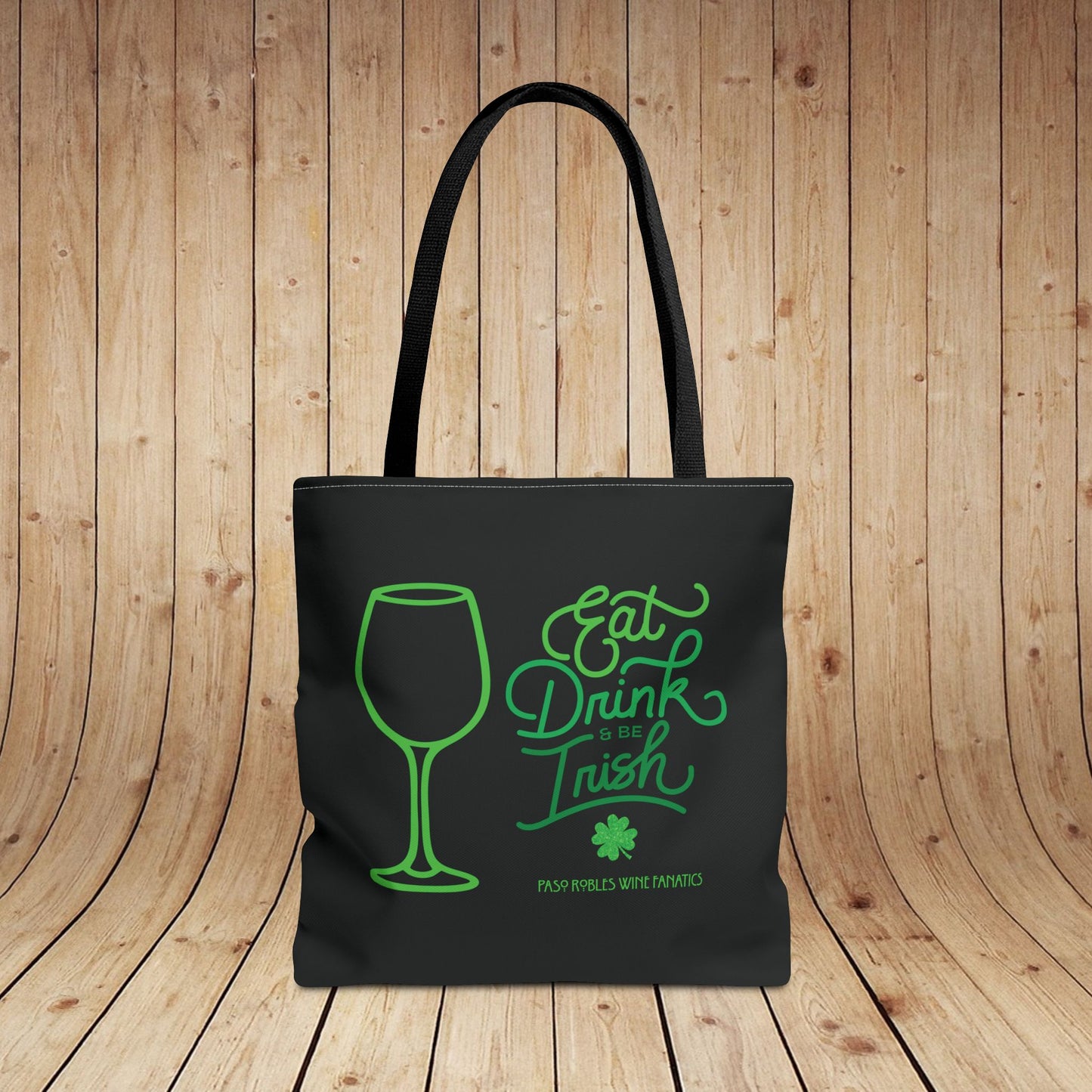 Eat Drink & Be Irish Tote Bag