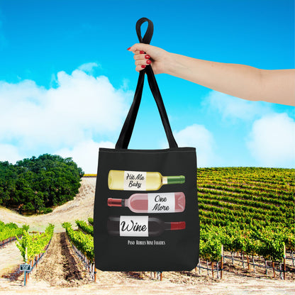 Hit Me Baby One More Wine Tote Bag