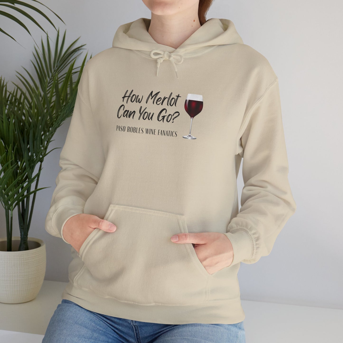 How Merlot Can You Go Hoodie