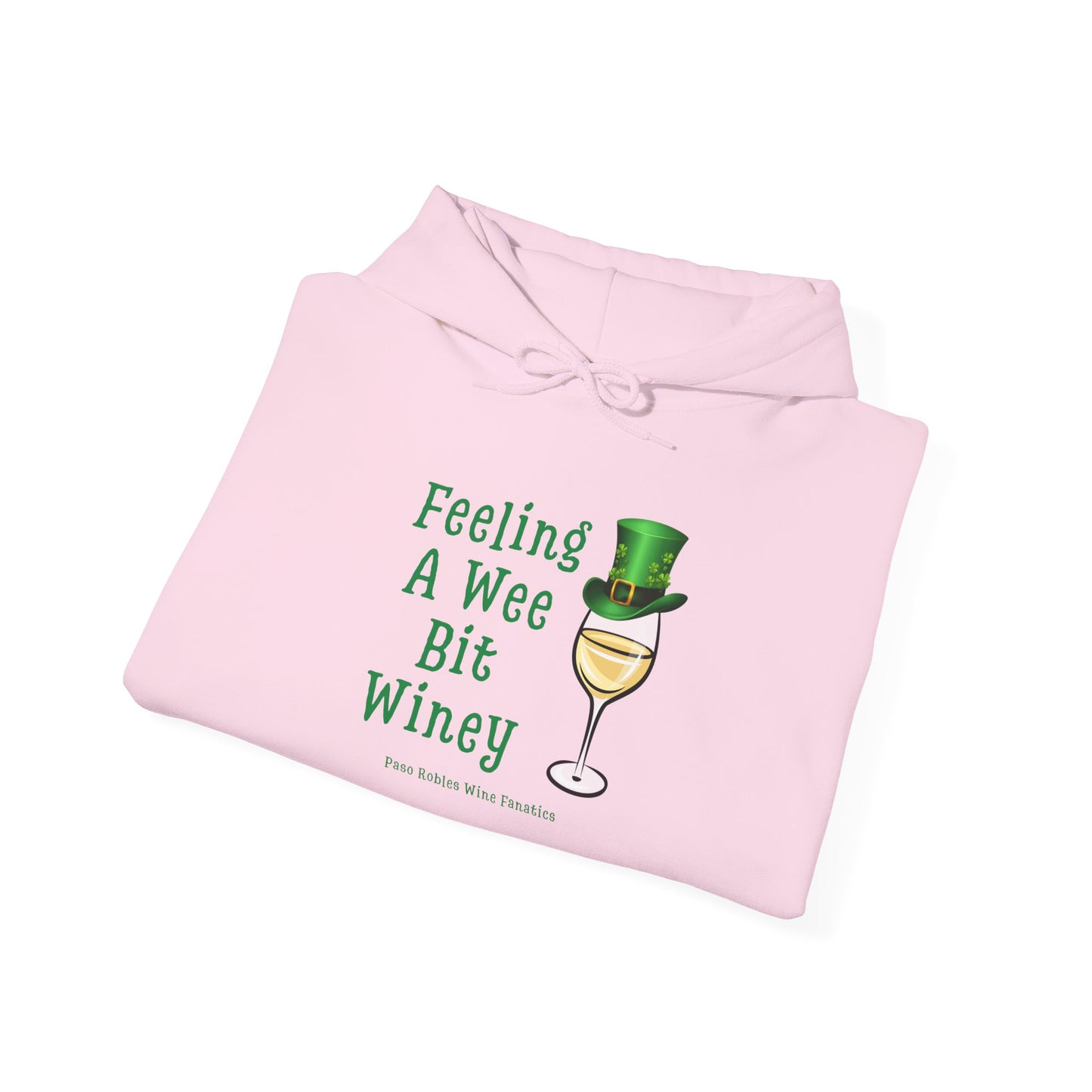 Feeling A Wee Bit Winey Hoodie