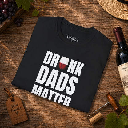 Drunk Dads Matter Crew Neck T-Shirt