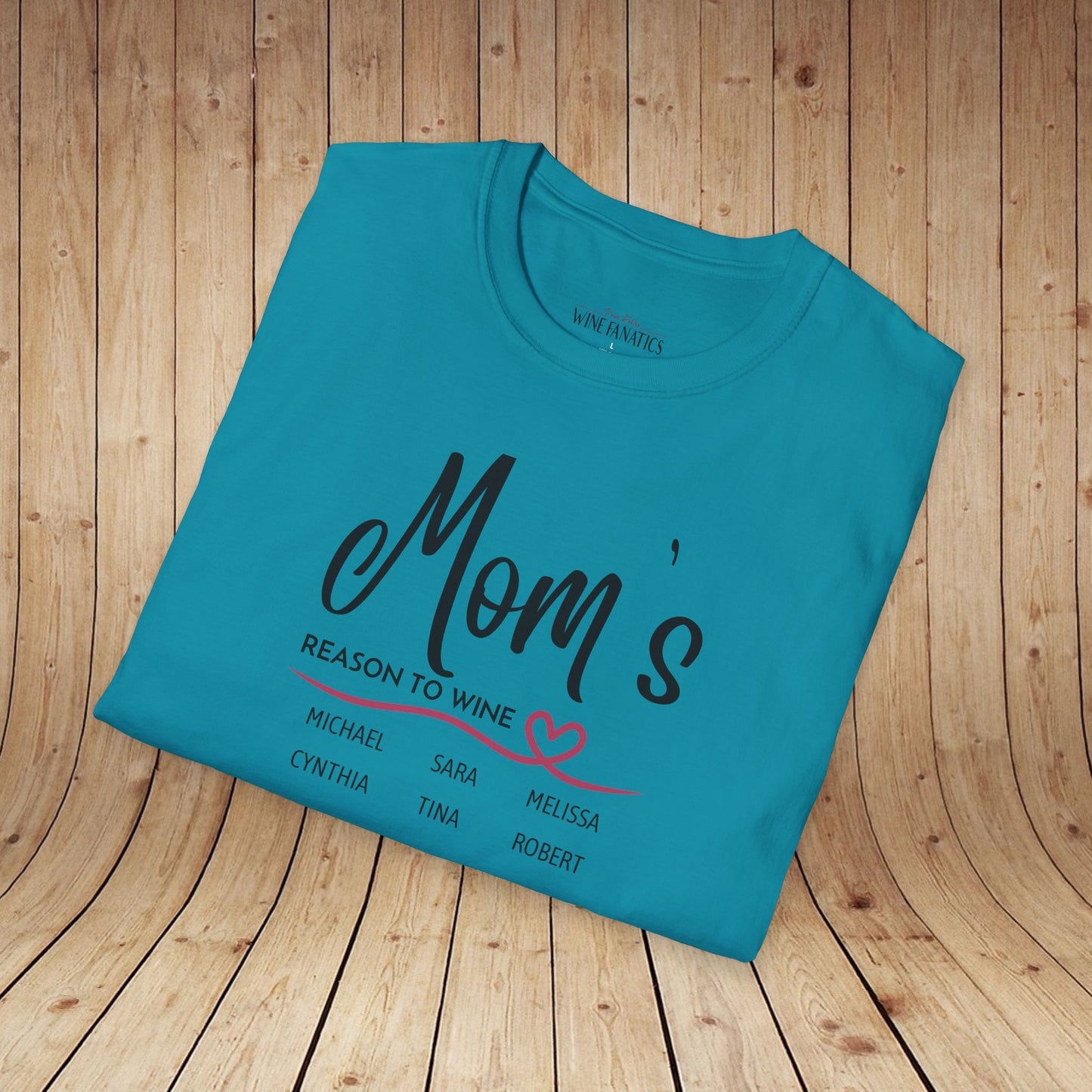 Mom's Reason To Wine Personalized Tee
