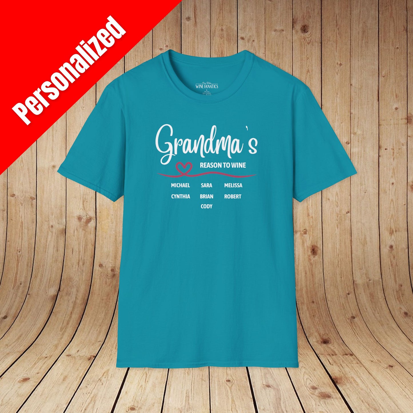 Grandma's Reason To Wine Personalized T-Shirt