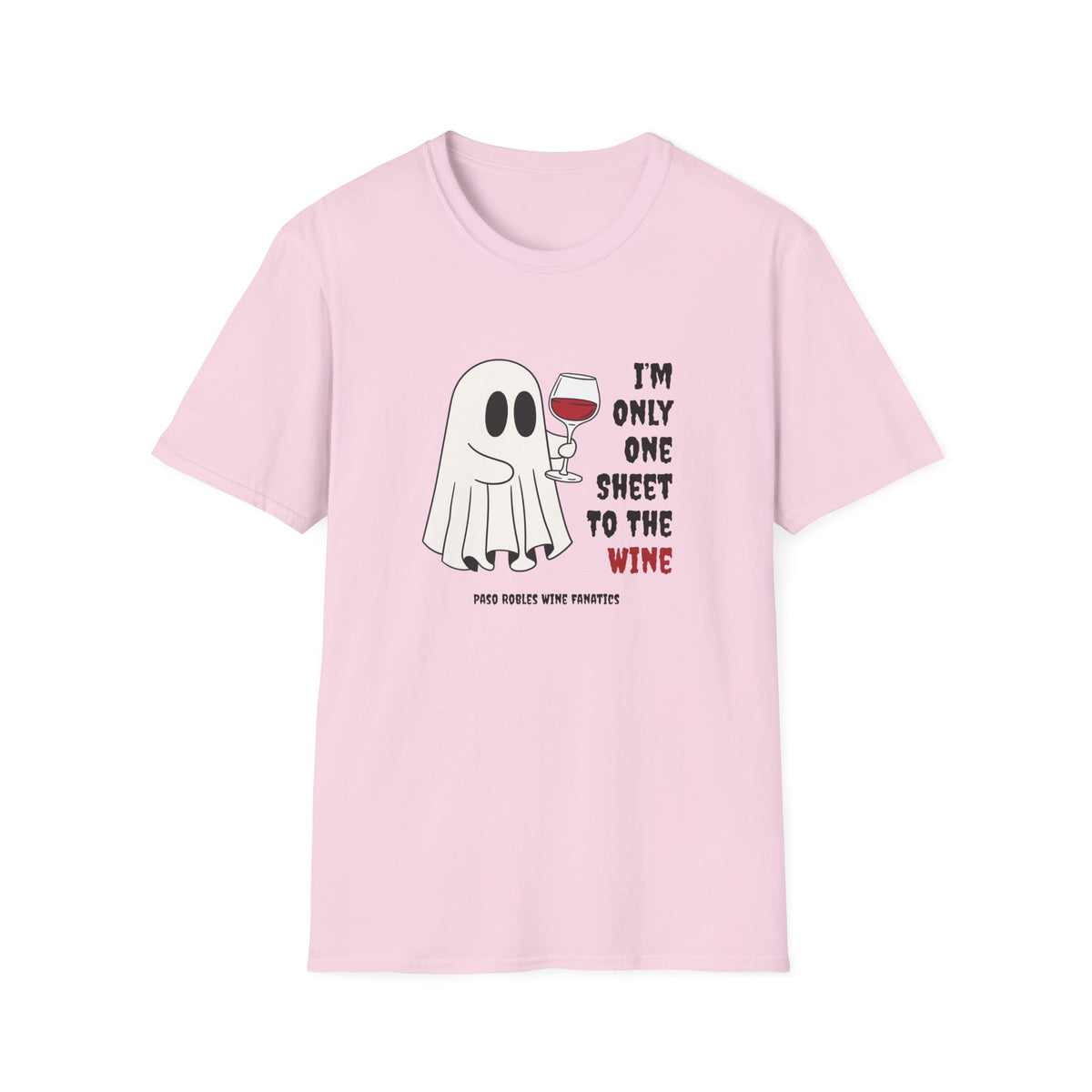 One Sheet To The Wine Unisex Softstyle T-Shirt