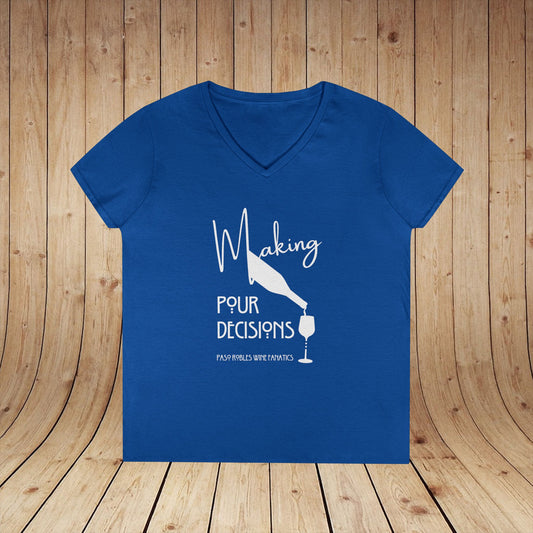 Making Pour Decisions Ladies' V-Neck Tee