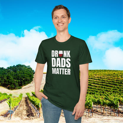 Drunk Dads Matter T-Shirt