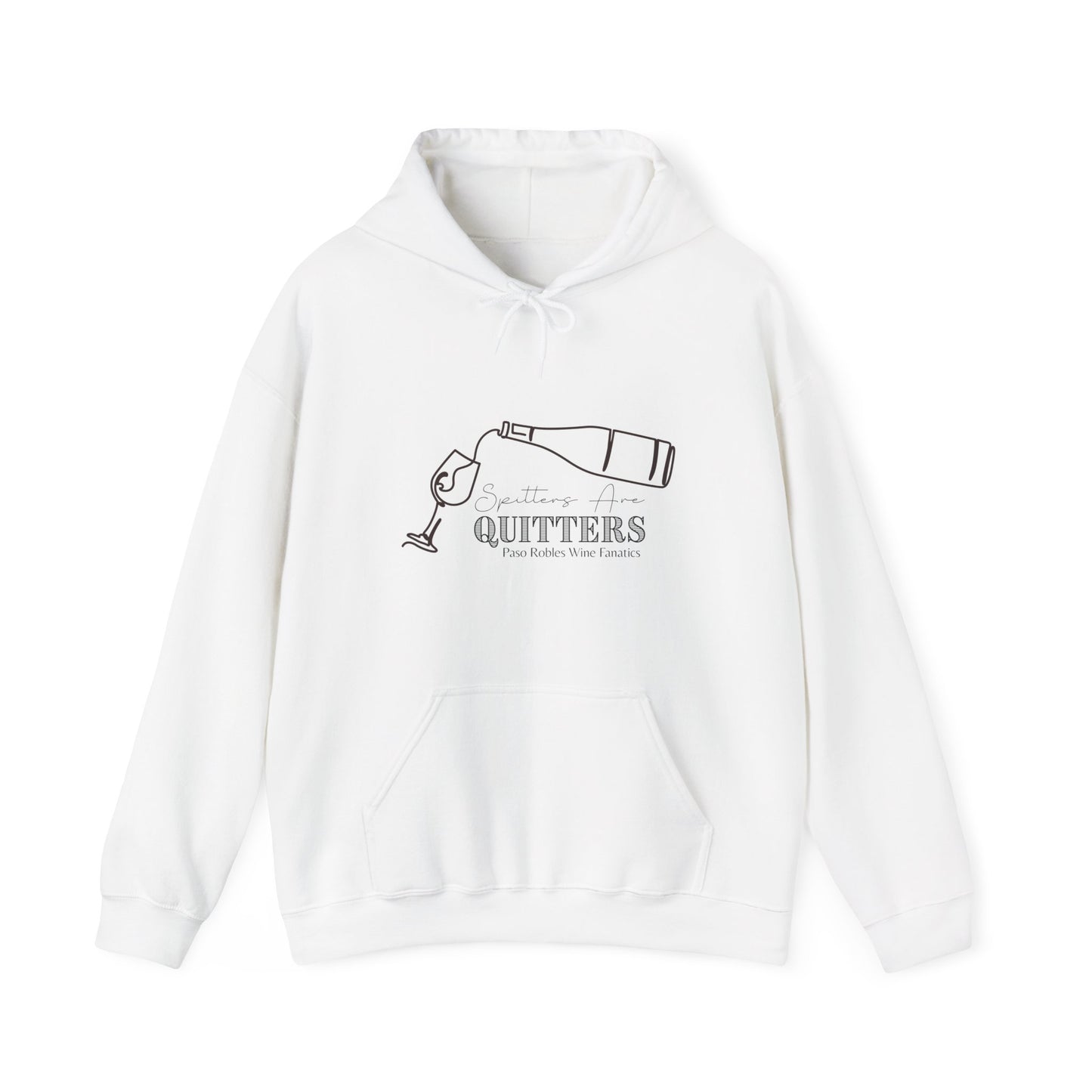 Spitters Are Quitters wine Hoodie