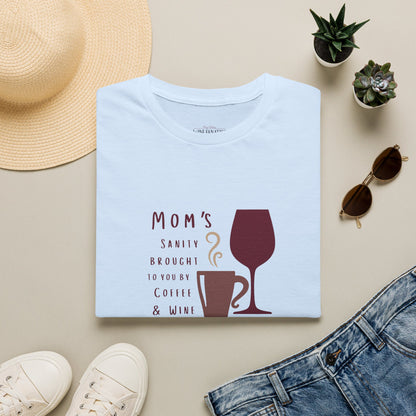Mom's sanity brought to you by Coffee & Wine Crewneck Tee