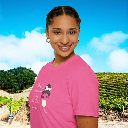 Mom's superpower, turning whine into Wine! Tee