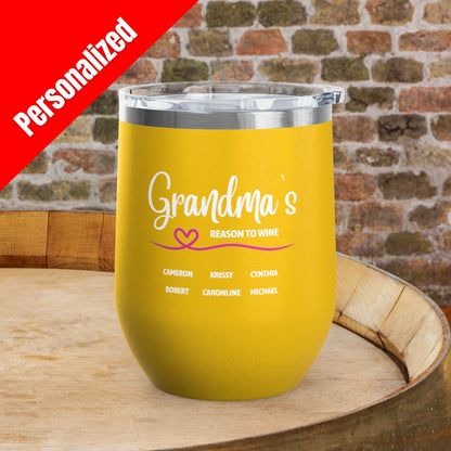 Grandma's Reason To Wine Personalized 12oz Wine Tumbler