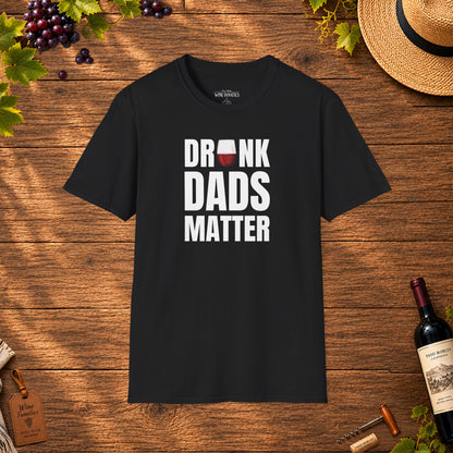 Drunk Dads Matter Crew Neck T-Shirt