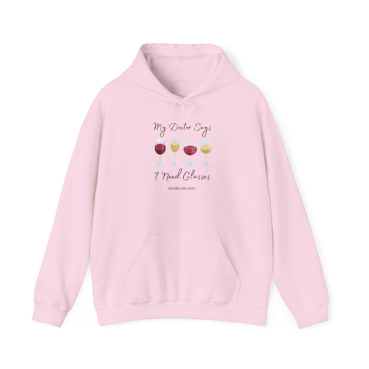 My Doctor Says I Need Glasses Hoodie