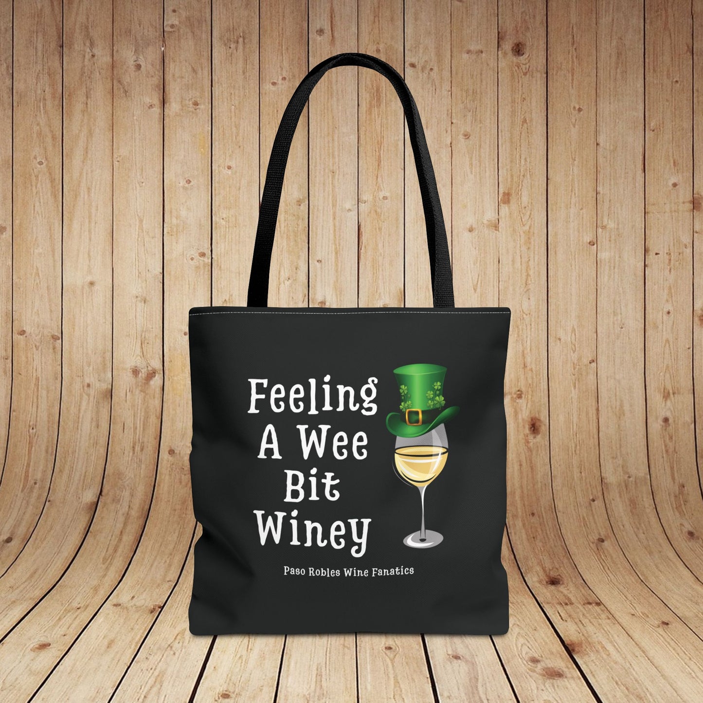 Feeling A Wee Bit Winey Tote Bag