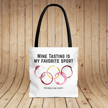 Wine Tasting Is My Favorite Sport Tote Bag